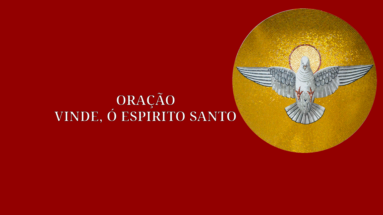 oração vinde o espirito santo