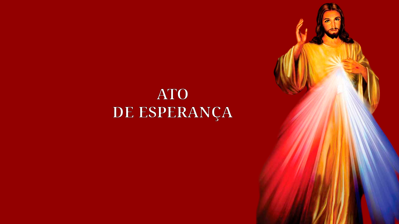 Ato de Esperança